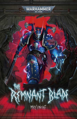 Black Library Warhammer 40K - The Remnant Blade PB