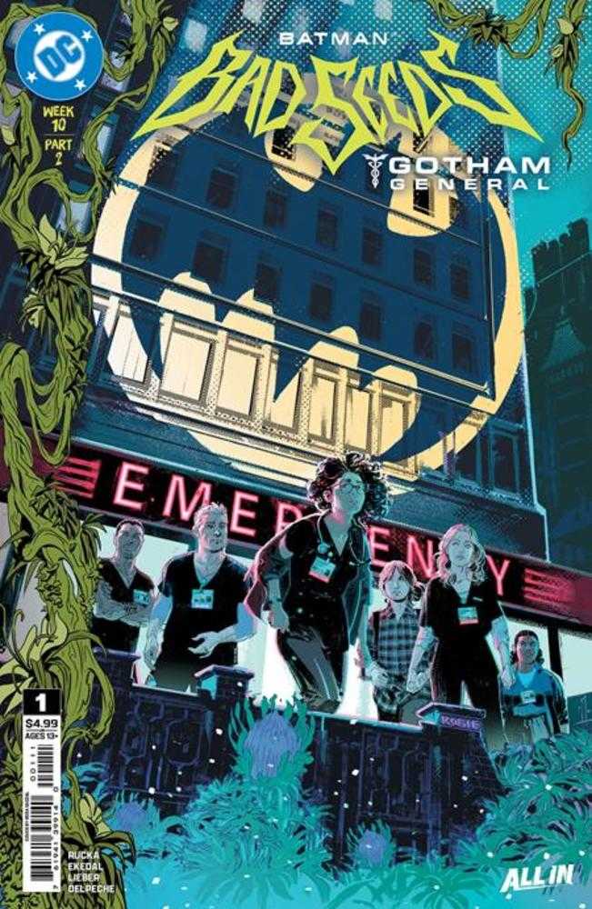 Batman Bad Seeds Gotham General 