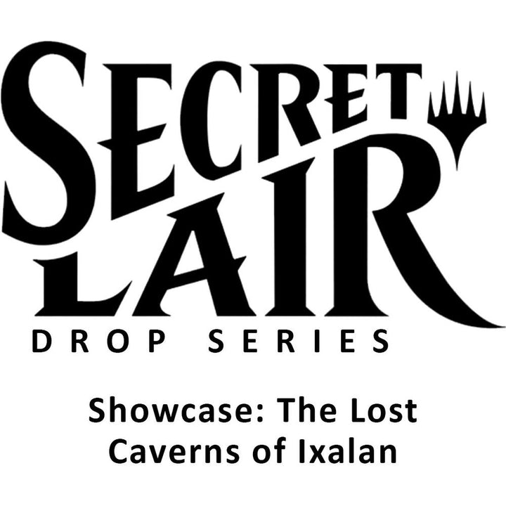 Magic: The Gathering Secret Lair Drop: Showcase The Lost Caverns of Ixalan - Non-Foil Edition